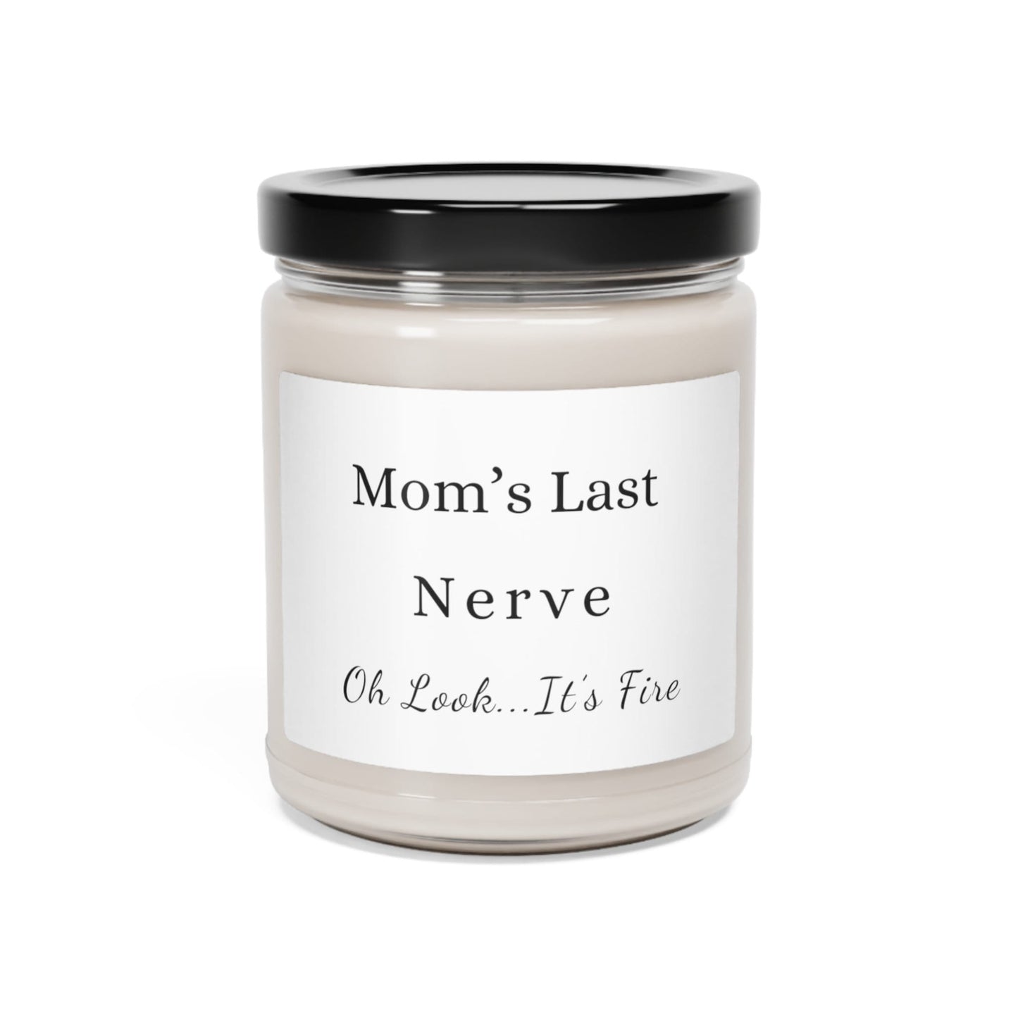Personalized Last Nerve Scented Soy Candle
