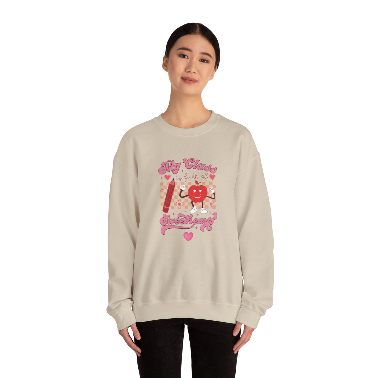 My Class is Full of Sweatshirts Crewneck Sweatshirt