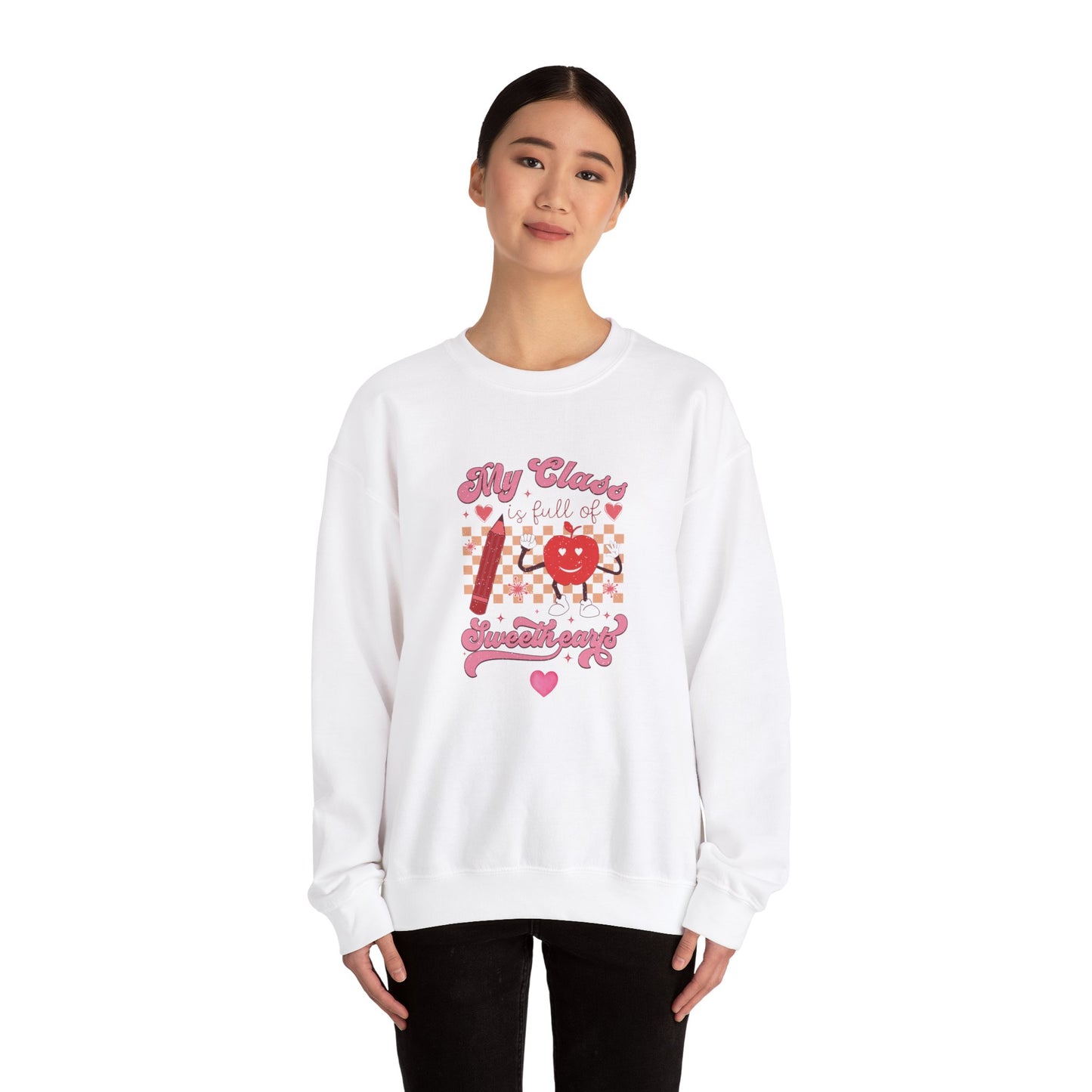 My Class is Full of Sweatshirts Crewneck Sweatshirt