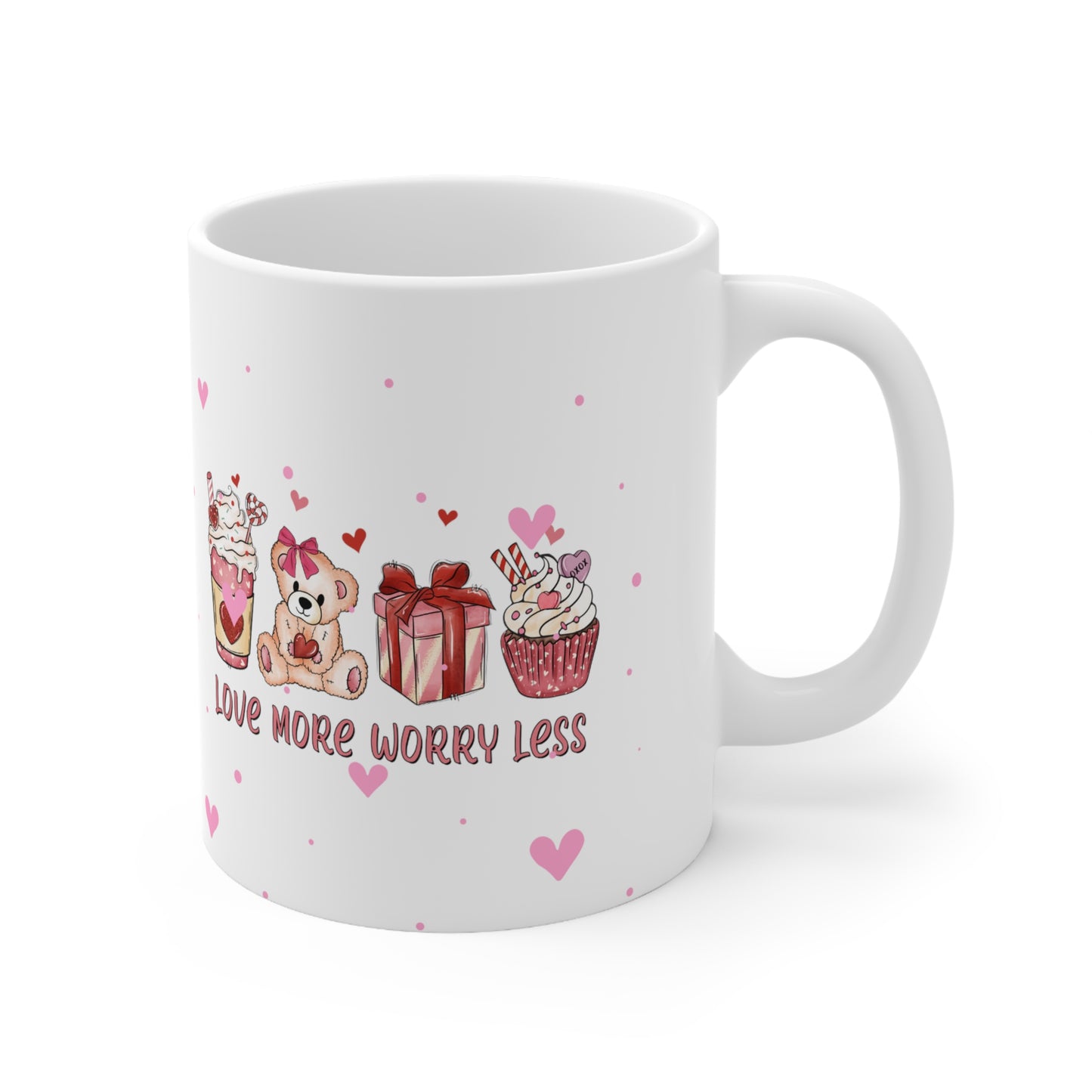 Love More Worry Less Valentine's Day Ceramic Mug 11oz