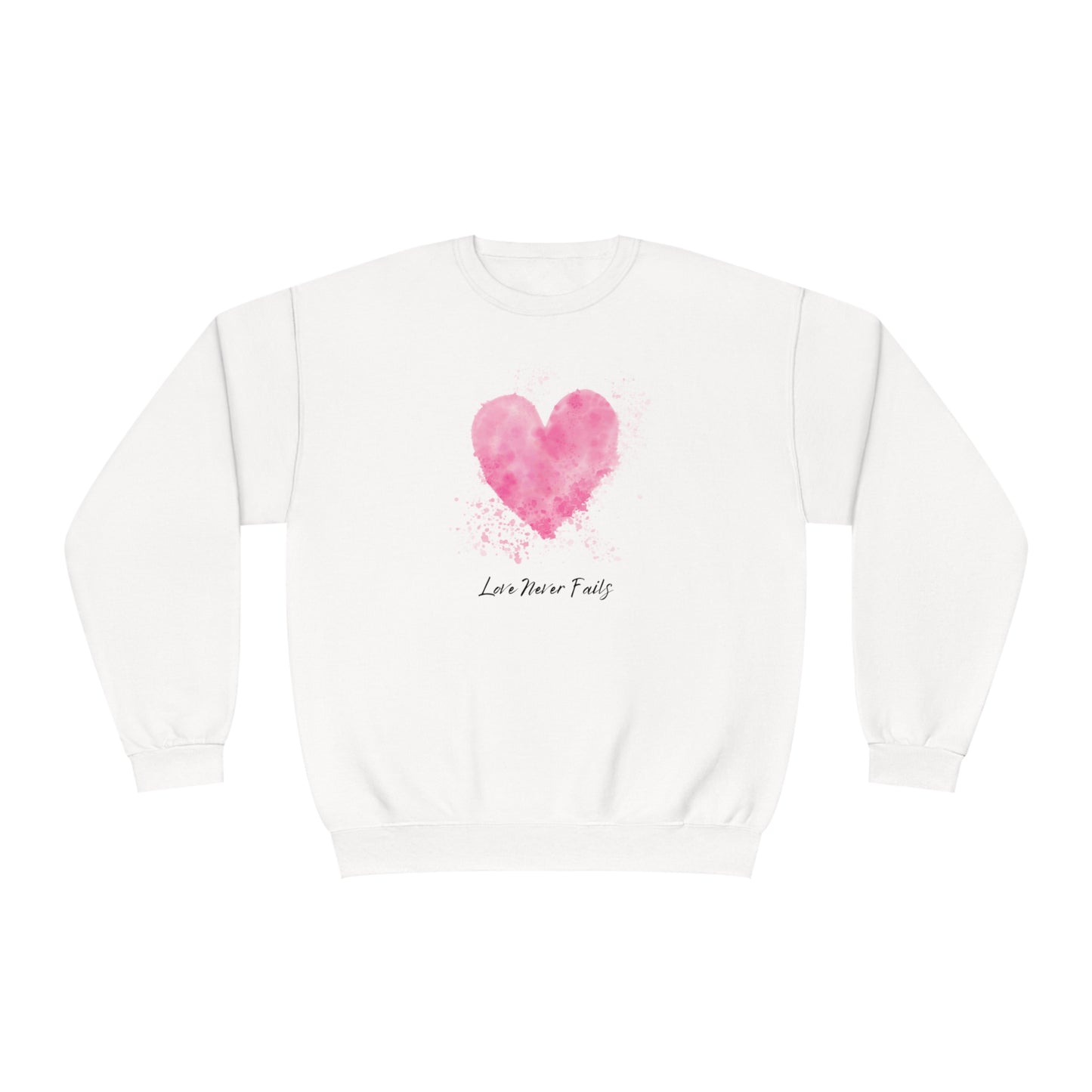 Love Never Fails Valentine's Day Crewneck Sweatshirt