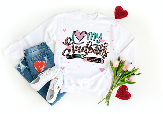 I love my students Valentine's Day Crewneck Sweatshirt